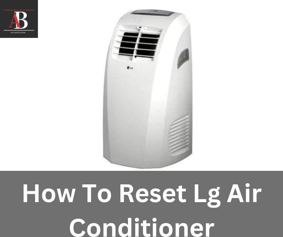 how to reset lg air conditioner