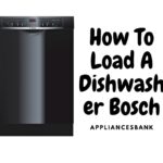 How To Load A Dishwasher Bosch