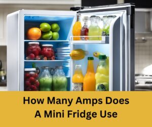 How Many Amps Does A Mini Fridge Use